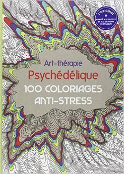 ART-THERAPIE PSYCHEDELIQUE                                                                          